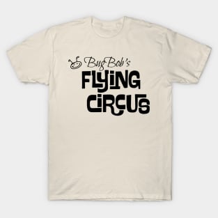 BugBob's Flying Circus T-Shirt